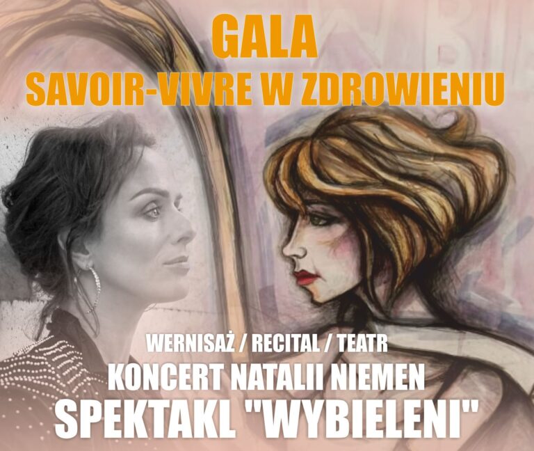 Gala savoir-vivre w zdrowieniu
