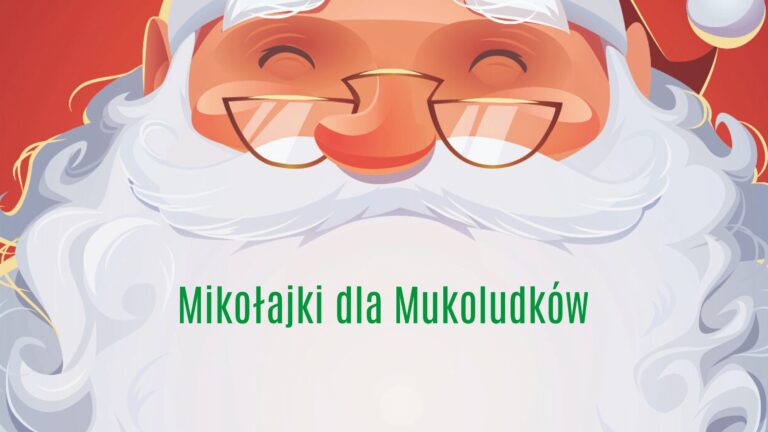 Mikołajki dla Mukoludków