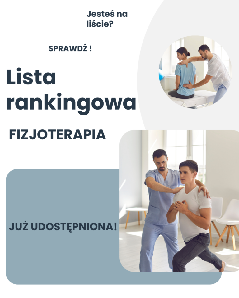 Grafika informacyjna z napisami: „Lista rankingowa – FIZJOTERAPIA – JUŻ UDOSTĘPNIONA!”. Obok zdjęcia fizjoterapeutów badających pacjentów